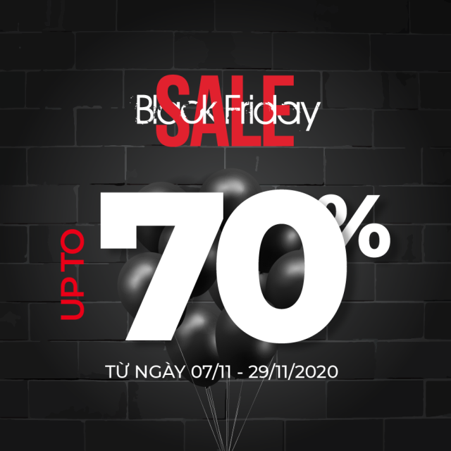 BLACK FRIDAY – SĂN NỘI THẤT LIỀN TAY – SALE UP TO 70%
