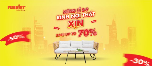 MỪNG LỄ 2/9 – RINH NỘI THẤT XỊN – SALE UP TO 70%